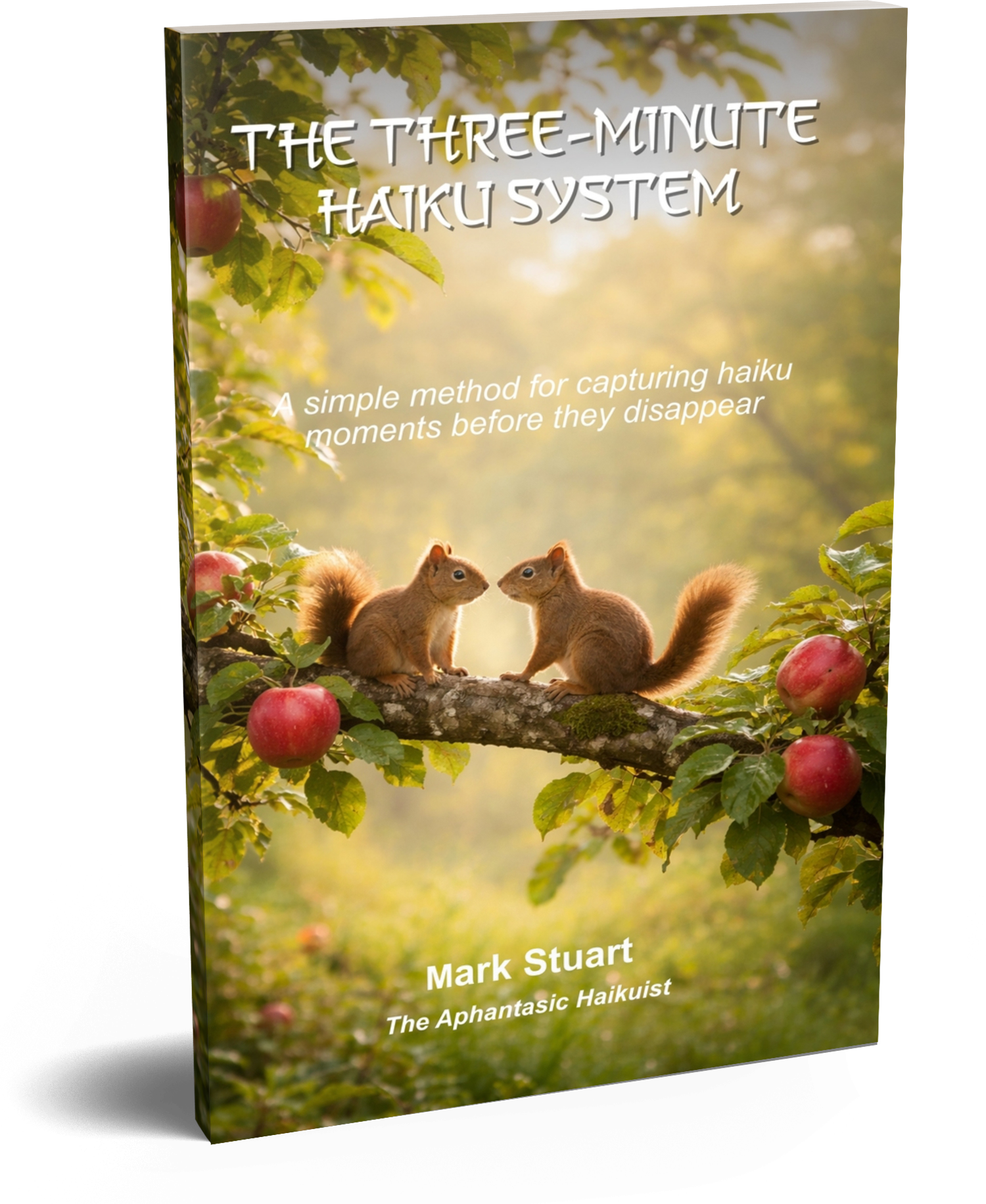 Cover image of The Three-Minute Haiku Method